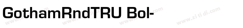 GothamRndTRU Bol字体转换